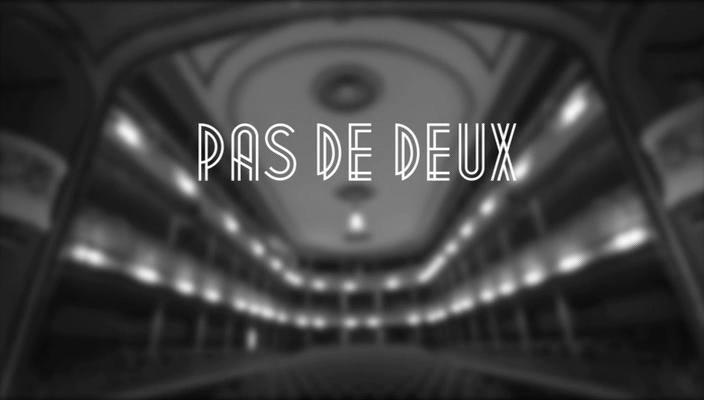 Pas de deux (S)