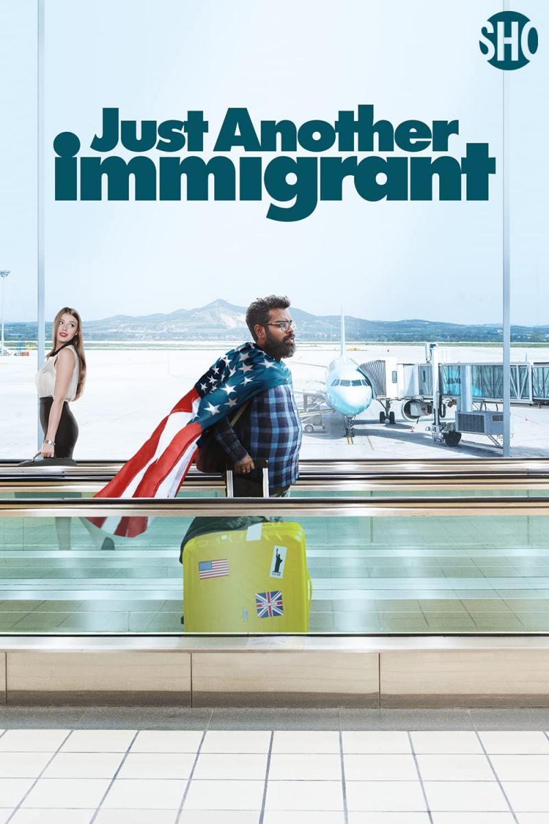 Just Another Immigrant (TV Series)