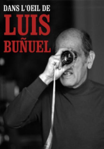 En el ojo de Buñuel