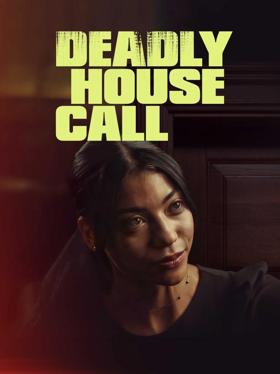 Deadly House Call (TV)