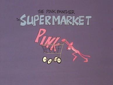 Blake Edwards' Pink Panther: Supermarket Pink (S)