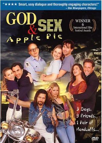 God, Sex & Apple Pie