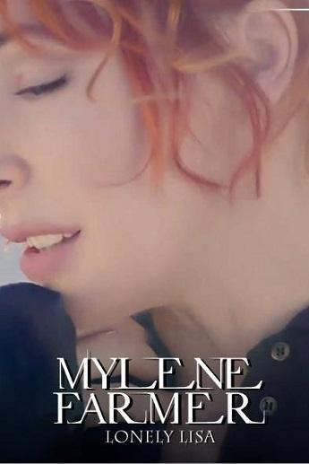 Mylène Farmer: Lonely Lisa (Music Video)