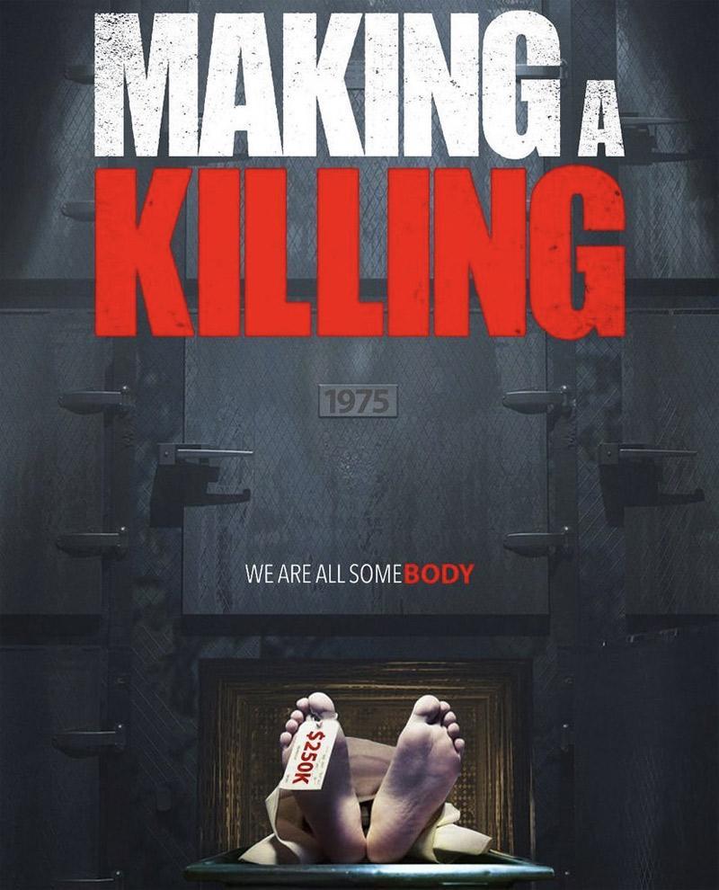 Making a Killing