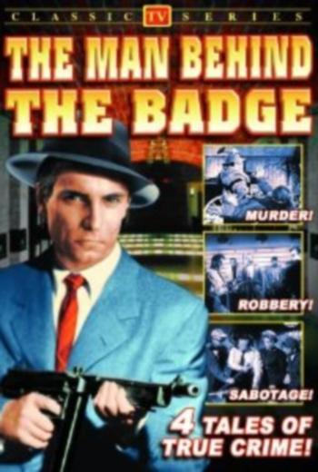 The Man Behind the Badge (TV Series)