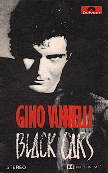 Gino Vannelli: Black Cars (Vídeo musical)