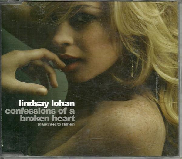 Lindsay Lohan: Confessions of a Broken Heart (Daughter to Father) (Music Video)