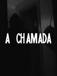 A Chamada (S)