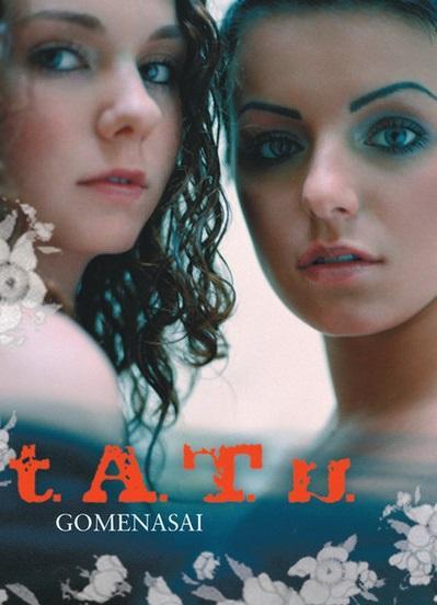 t.A.T.u.: Gomenasai (Music Video)