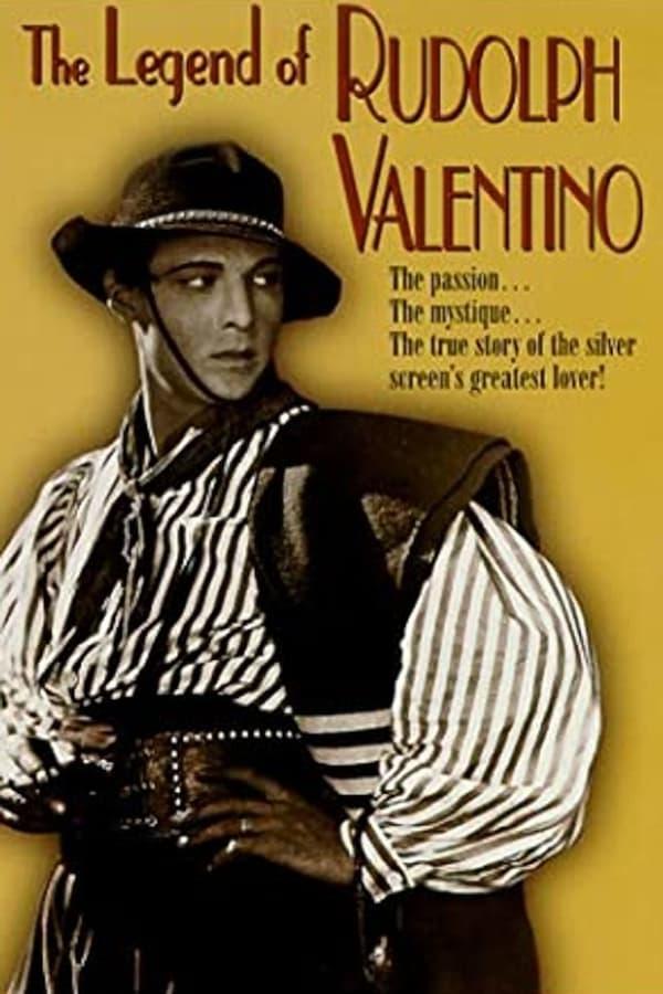 The Legend of Rudolph Valentino