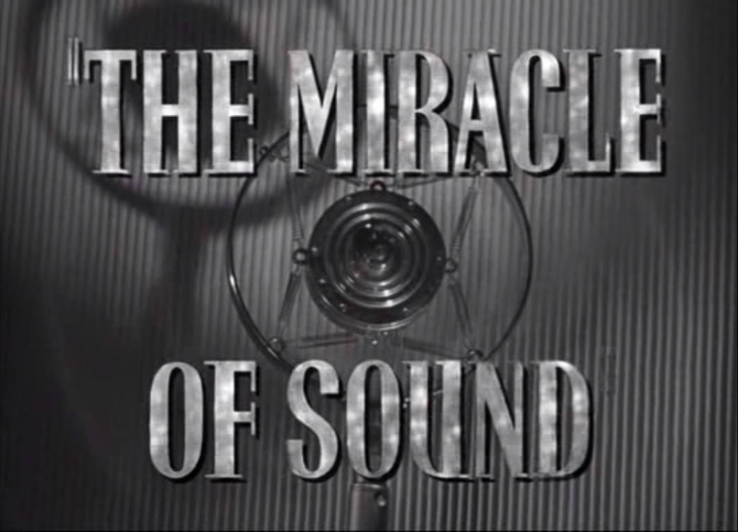 The Miracle of Sound (S)