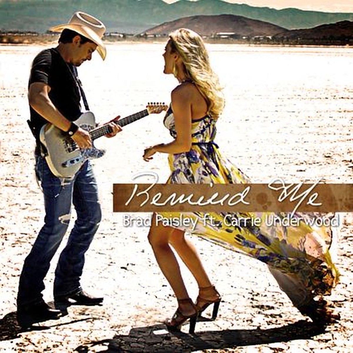 Brad Paisley feat. Carrie Underwood: Remind Me (Music Video)