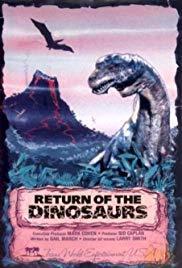 Return of the Dinosaurs