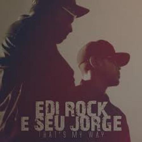 Edi Rock Feat. Seu Jorge: That's My Way (Vídeo musical)