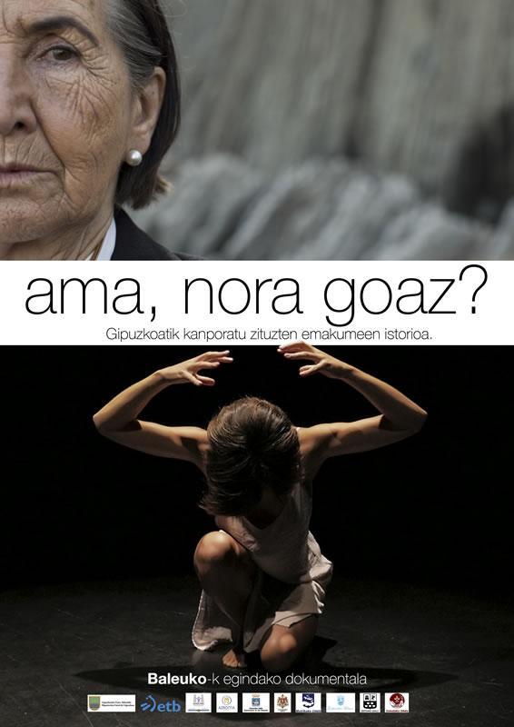 Ama, nora goaz?