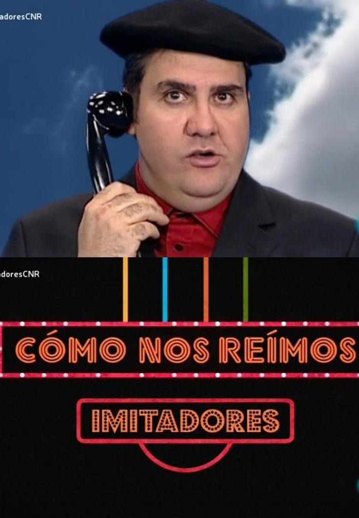 Cómo nos reímos: Imitadores (TV)