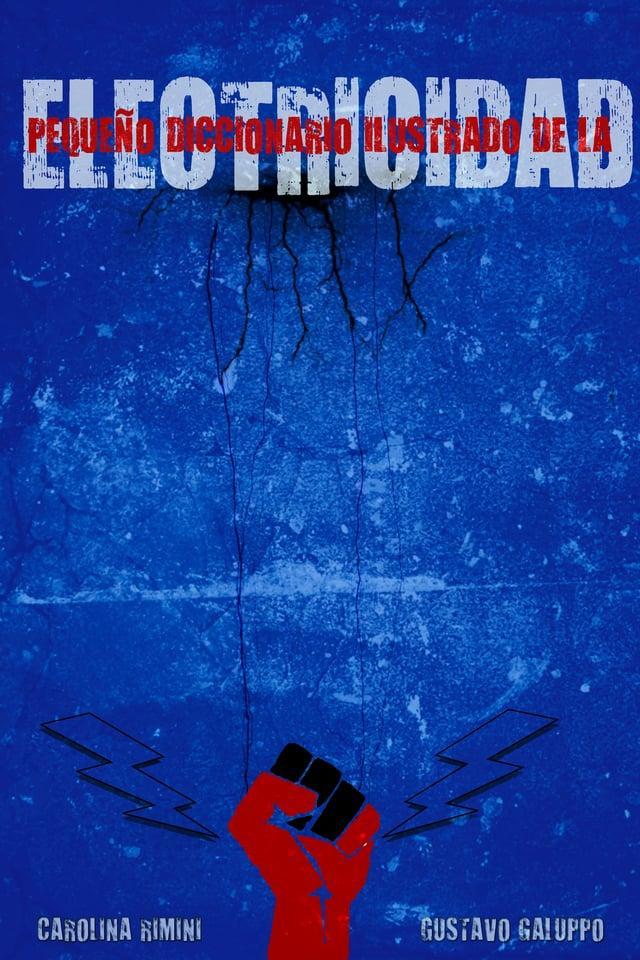 Pequeño diccionario ilustrado de la electricidad