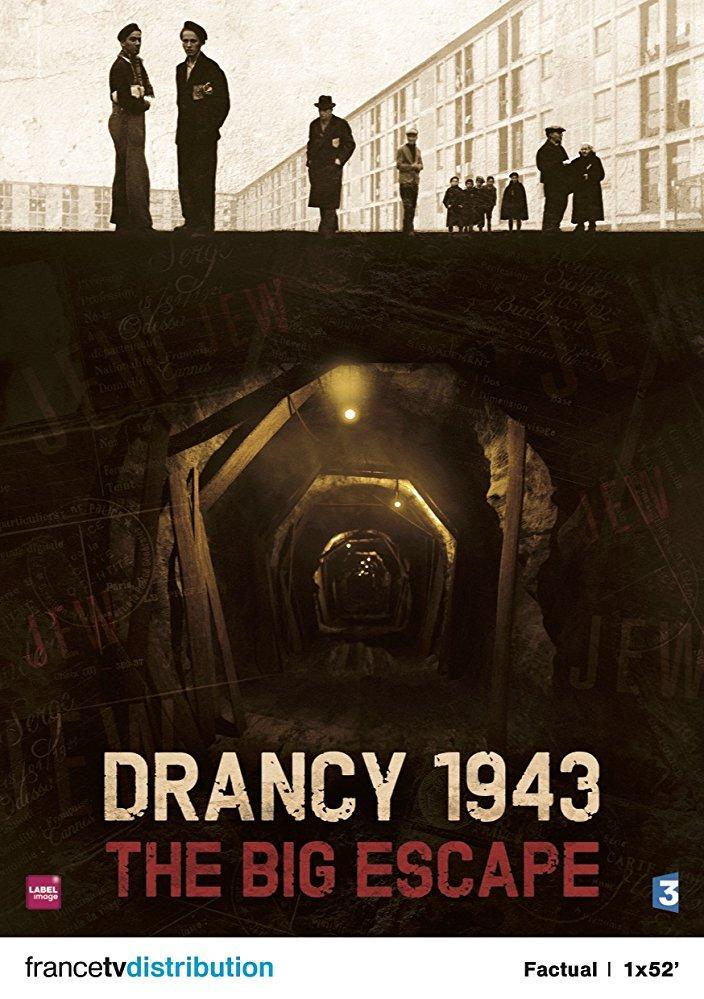 Drancy 1943: The Big Escape