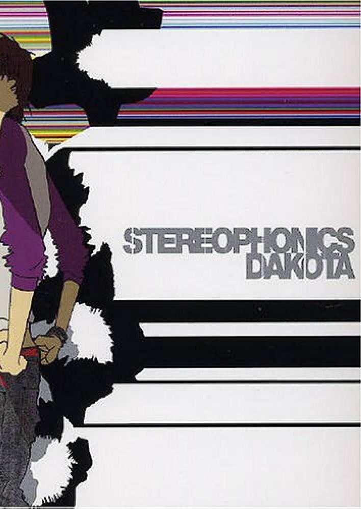 Stereophonics: Dakota (Vídeo musical)