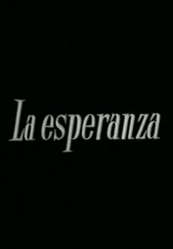 La esperanza (C)