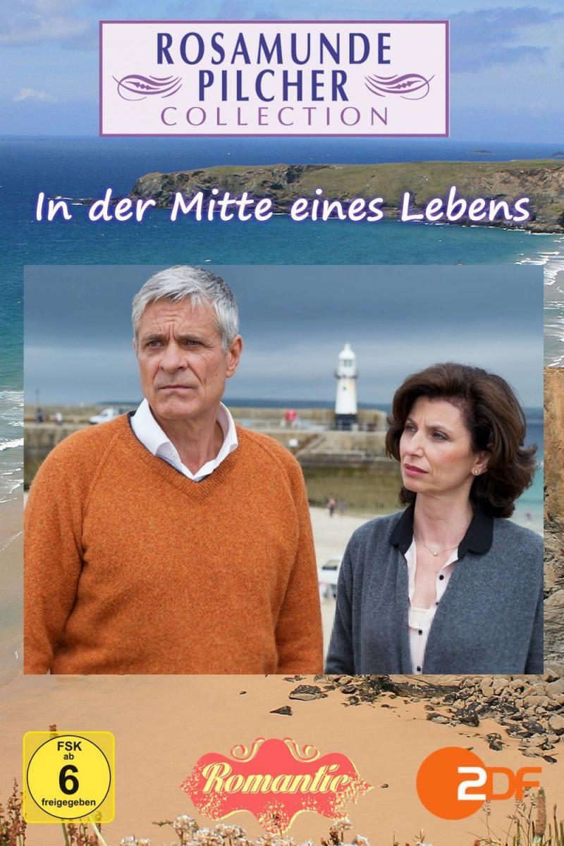 Rosamunde Pilcher: In der Mitte eines Lebens (TV)