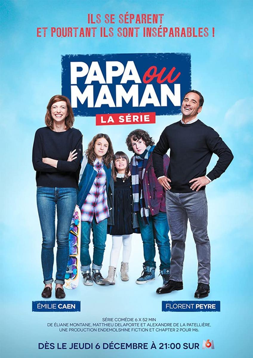 Papa ou Maman (TV Series)