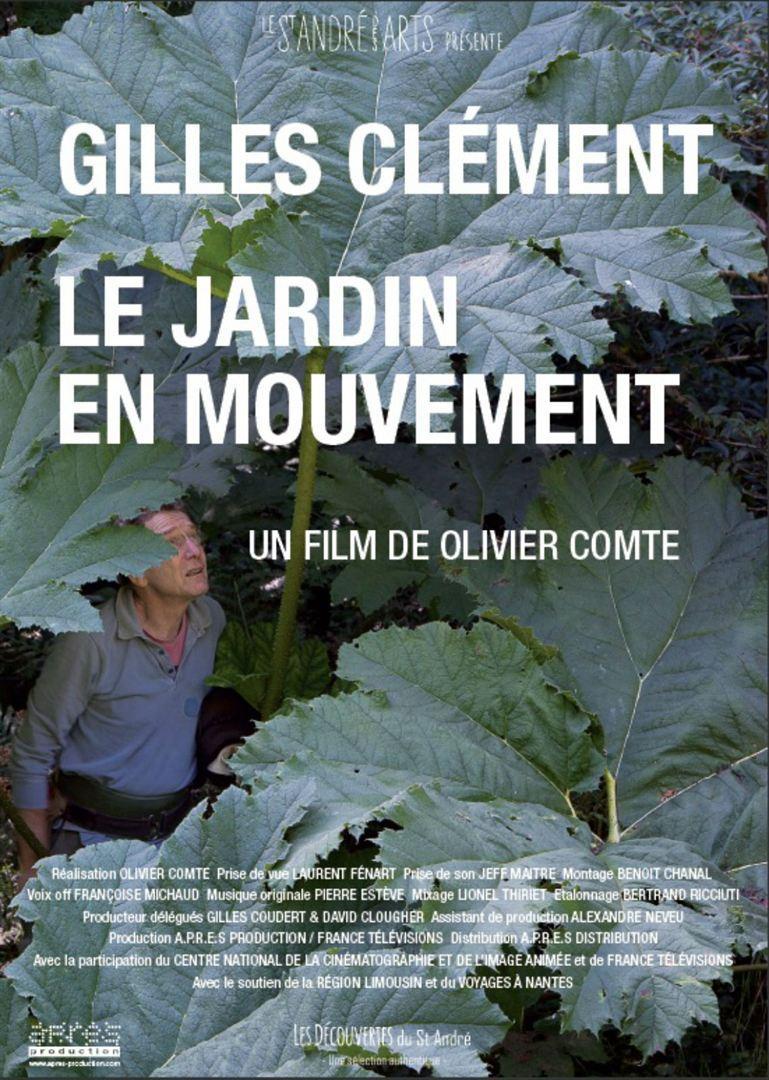 Gilles Clément, Le Jardin en mouvement