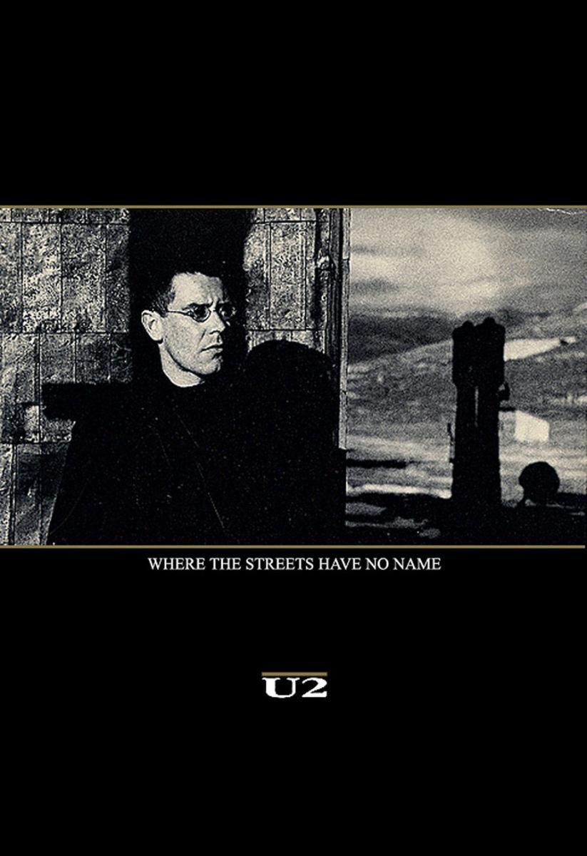 U2: Where the Streets Have No Name (Music Video)