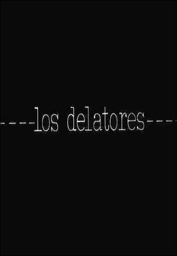 Los delatores (C)