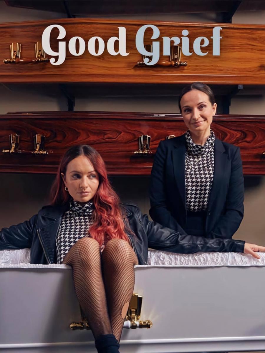 Good Grief (TV Series)