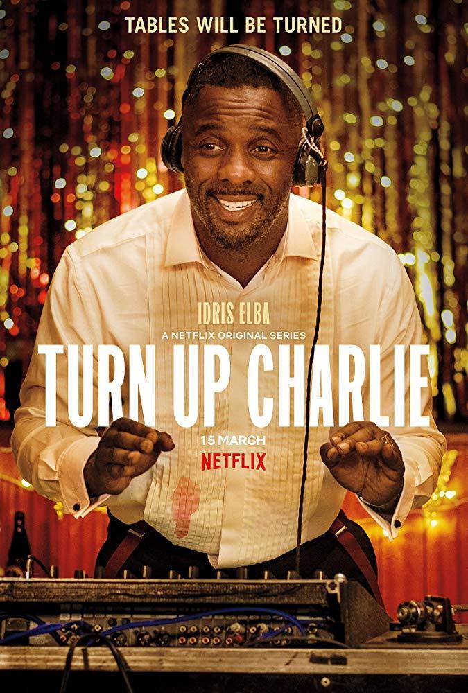 Turn Up Charlie (TV Series)