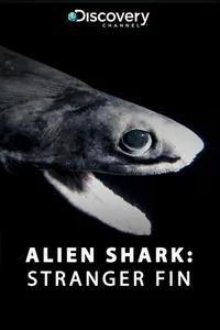 Alien Sharks: Stranger Fins (TV)