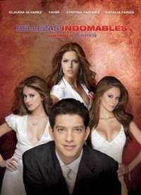 Bellezas indomables (TV Series)