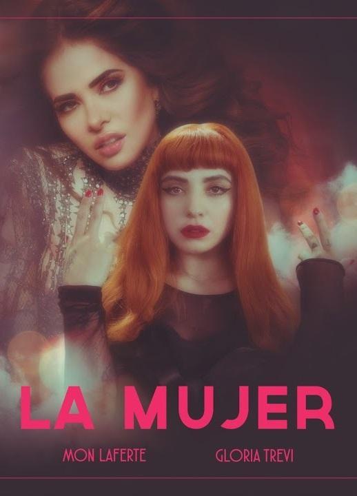 Mon Laferte & Gloria Trevi: La mujer (Music Video)