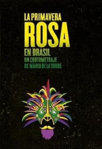 La primavera rosa en Brasil (S)