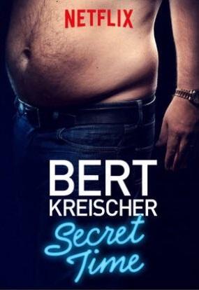 Bert Kreischer: Secret Time