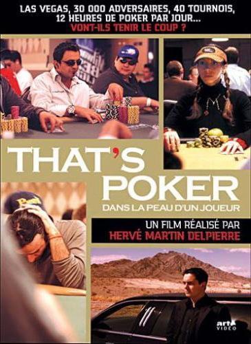 That's poker... Dans la peau d'un joueur (TV)