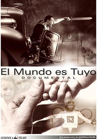 El mundo es tuyo (S)