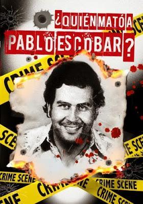 ¿Quién mató a Pablo Escobar? (TV)