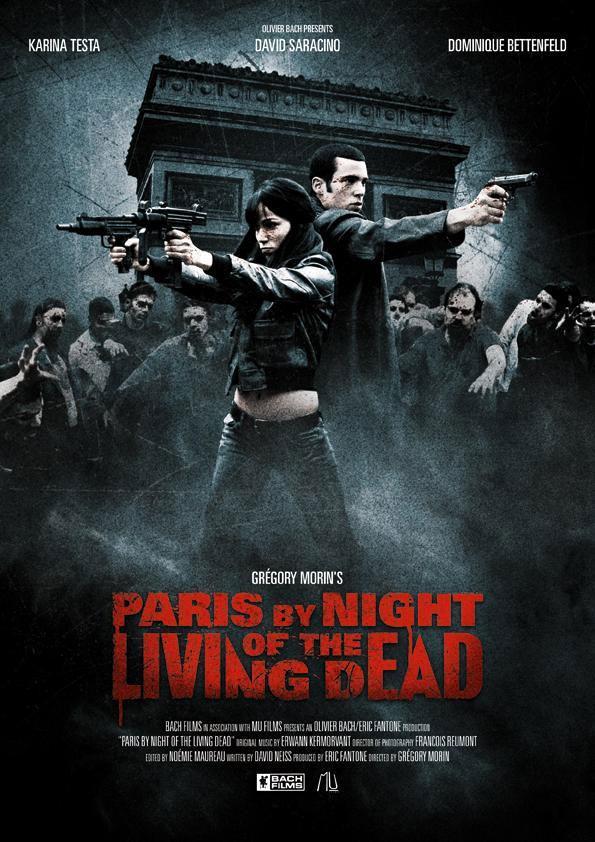 Paris by Night of the Living Dead (S)