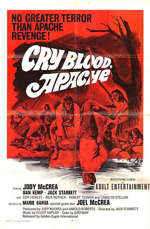 Cry Blood, Apache