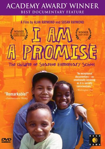 I Am a Promise: The Children of Stanton Elementary School