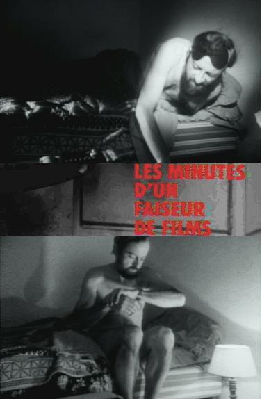 Les minutes d'un faiseur de films (TV) (S)