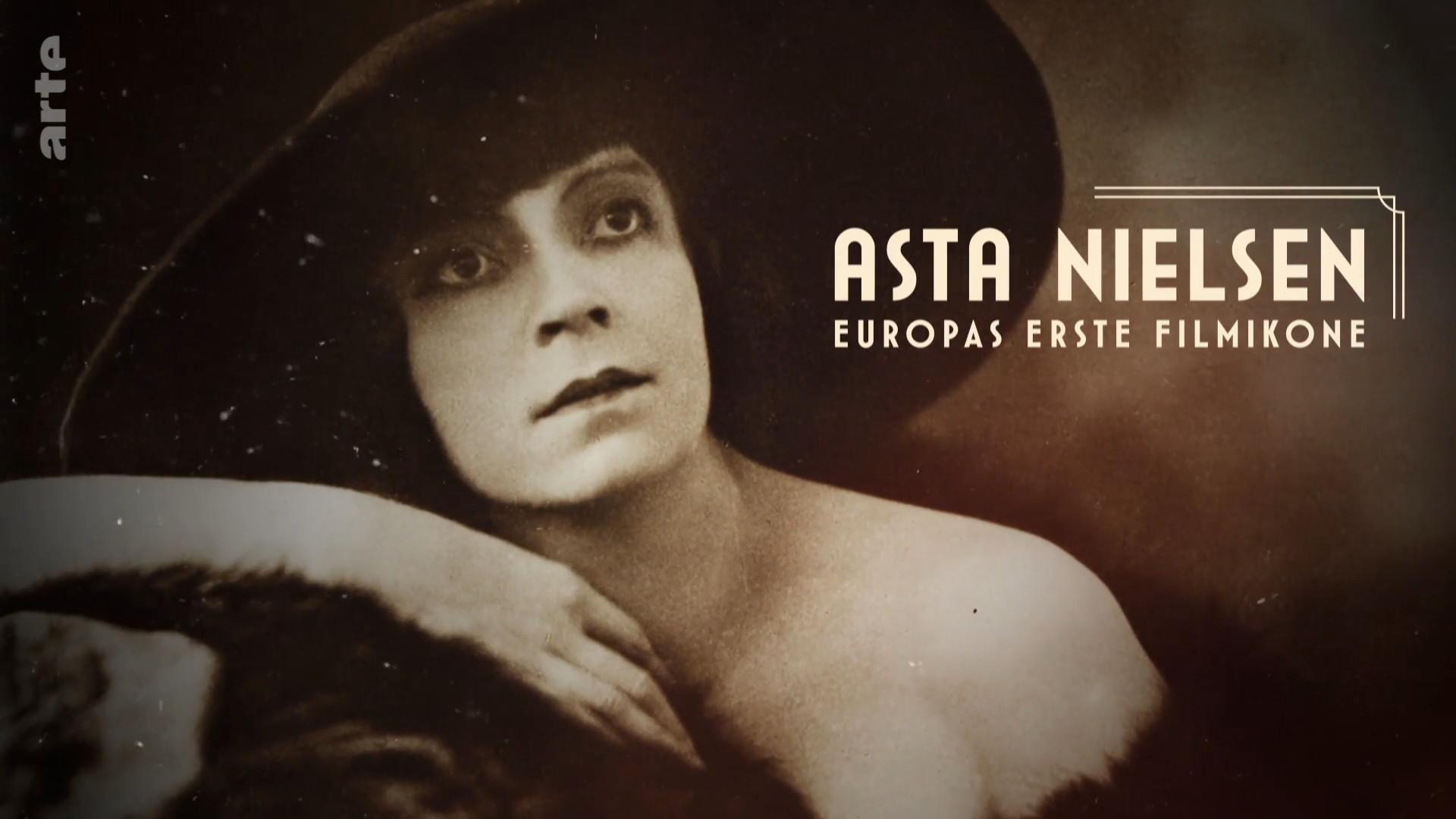 Asta Nielsen - Europas erste Filmikone (TV)