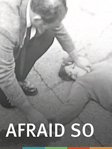 Afraid So (S)