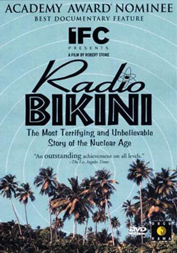 Radio Bikini (American Experience)