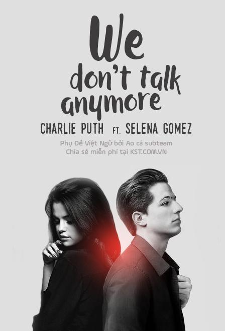 Charlie Puth Feat. Selena Gomez: We Don't Talk Anymore (Music Video)