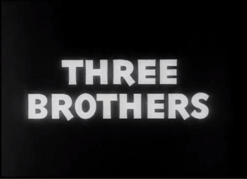 Three Brothers (C)