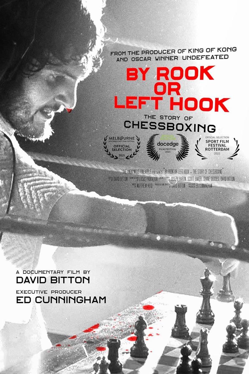 By Rook or Left Hook: The Story of Chessboxing