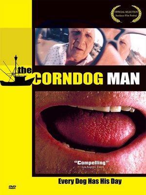 The Corndog Man